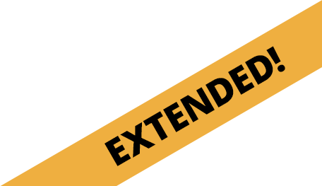 Extended offer announcement on a vibrant orange background, bold black text saying 'EXTENDED!'
