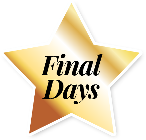 Golden star with 'Final Days' text, indicating the last chance for an event or sale.